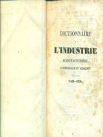 Dictionnaire de l'industrie manufacturiere, commerciale et agricole tome troisieme