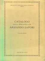 Catalogo della biblioteca di Armando Sapori vol 1-2