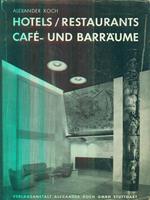 hotel restaurants cafè und barraume