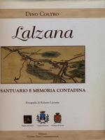 Lalzana santuario e memoria contadina