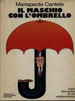 Il maschio con l'ombrello