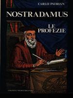 Nostradamus. Le profezie