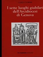 I sette luoghi giubilari dell'Arcidiocesi di Genova