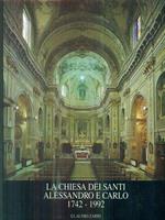 La chiesa dei santi alessandro e carlo 1742-1992