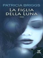 La figlia della luna