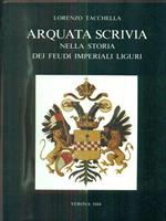 Arquata Scrivia nella storia dei feudi imperiali liguri