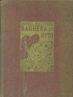 Baghera et Kyto