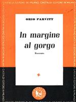 In margine al gorgo