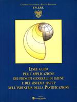 Linee guida per l'applicazione dei principi generali di igiene