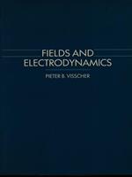 Fields and electrodynamics