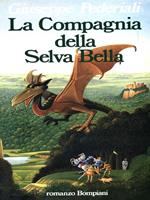 La Compagnia della Selva Bella