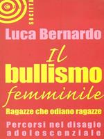 Il bullismo femminile