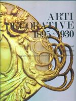 Arti decorative 1895-1930. Vol 2