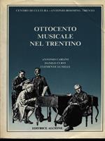 Ottocento musicale nel Trentino