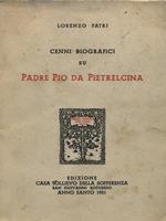 Cenni biografici su Padre Pio da Pietrelcina