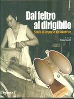 Dal feltro al dirigibile