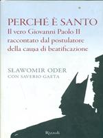 Perchè è santo