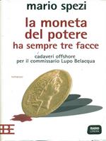 La moneta del poere ha sempre tre facce