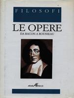 Le opere Da Bacon a Rousseau