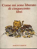 Come mi sono liberato di cinquecento libri