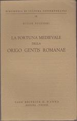 La fortuna medievale della origo gentis romanae