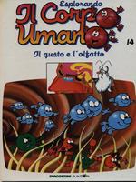 Esplorando il corpo umano 14 / Il gusto e l'olfatto