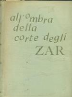 All'ombra della corte degli zar