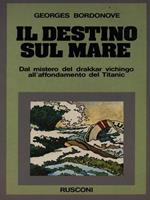 Il destino sul mare