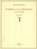 Parma e la Francia. 2 vv