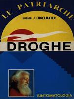 Le patriarche Droghe