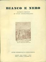 Bianco e nero. Anno X - Numero 9 - settembre 1949