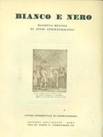 Bianco e nero. Anno XII. Numero 2-3. Febbraio-Marzo 1951