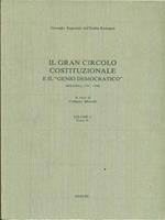 Il gran circolo costituzionale e il genio democratico. Volume I tomo II