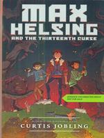 Max Helsing and the Thirteenth Curse
