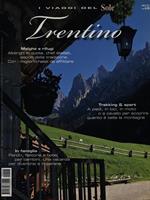 I viaggi del Sole n. 4. Trentino