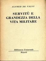 Servitù e grandezza della vita militare