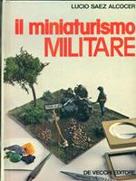 Il miniaturismo militare