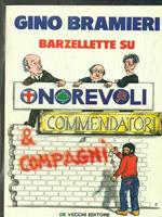 Barzellette su onorevoli commendatori & compagni