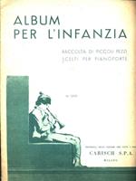 Album per l'infanzia. Raccolta di piccoli pezzi scelti per pianoforte N. 12951