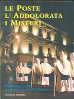 Le poste, l'Addolorata, I misteri. Processioni, riti, tradizioni pasquali a Taranto