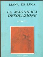 La magnifica desolazione