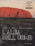 L' alba dell'uomo