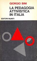 La pedagogia attivistica in Italia