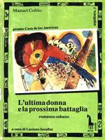 L' ultima donna e la prossima battaglia