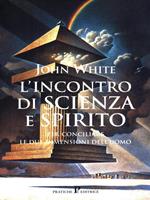 L' incontro di scienza e spirito