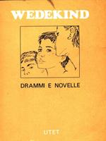 Drammi e novelle