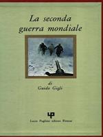 La seconda guerra mondiale. 3 Volumi