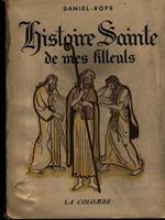 Histoire sainte de mes filleuls