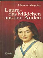 Laura das Mädchen aus den Anden