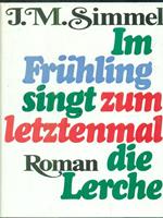 Im Fruhling singt zum letzenmal die Lerche